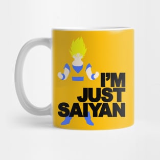 I'm Just Saiyan Mug